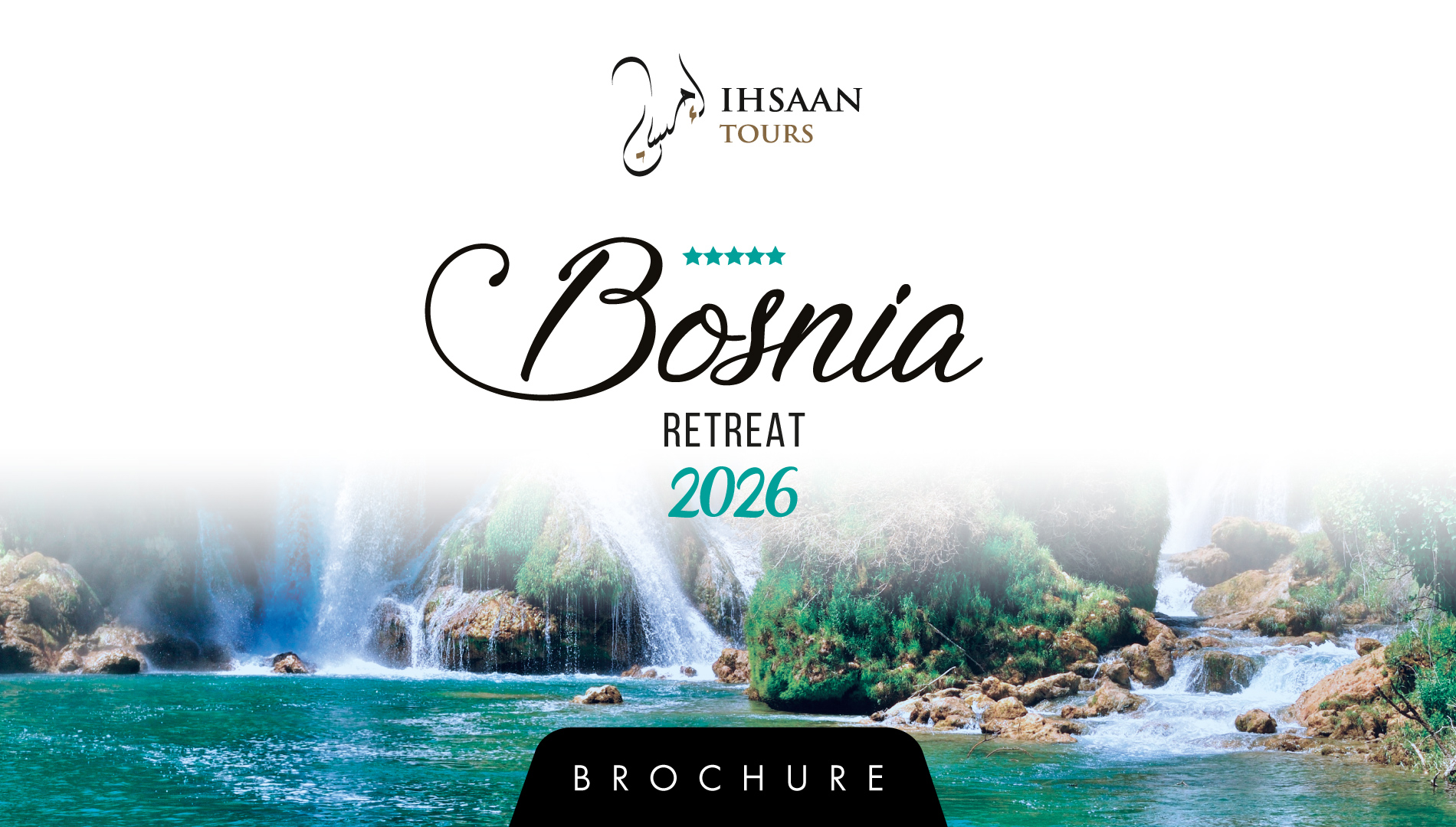 Ihsaan Tours - Bosnia Retreat Brochure 2026